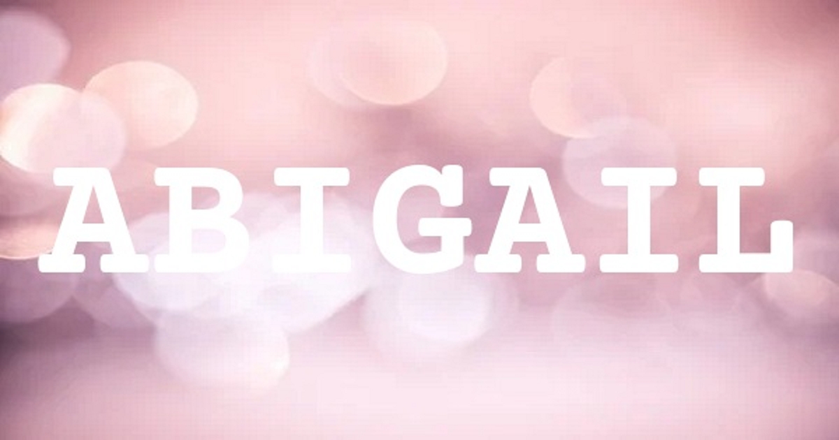 ABIGAIL 英文名字意義