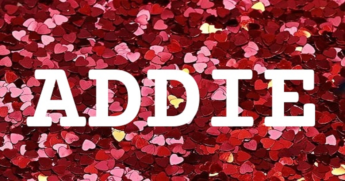 ADDIE 英文名字意義