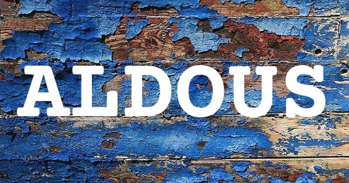 ALDOUS 英文名字意義