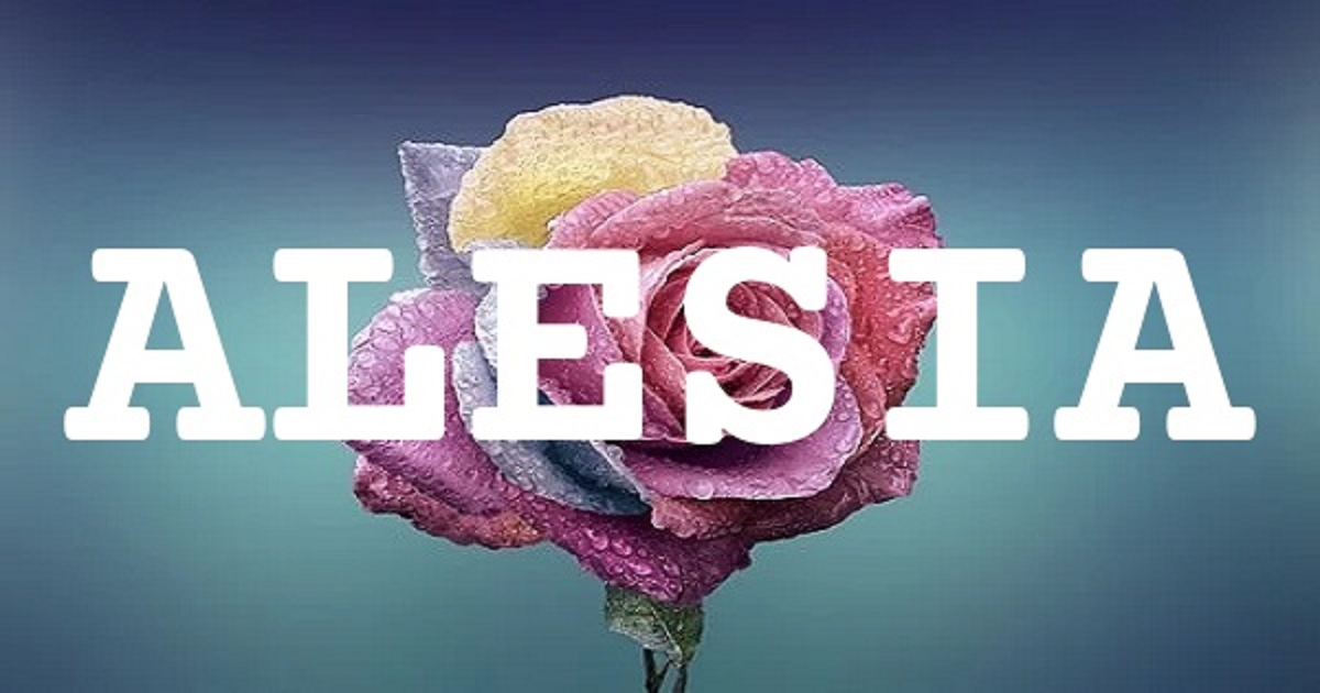ALESIA 英文名字意義