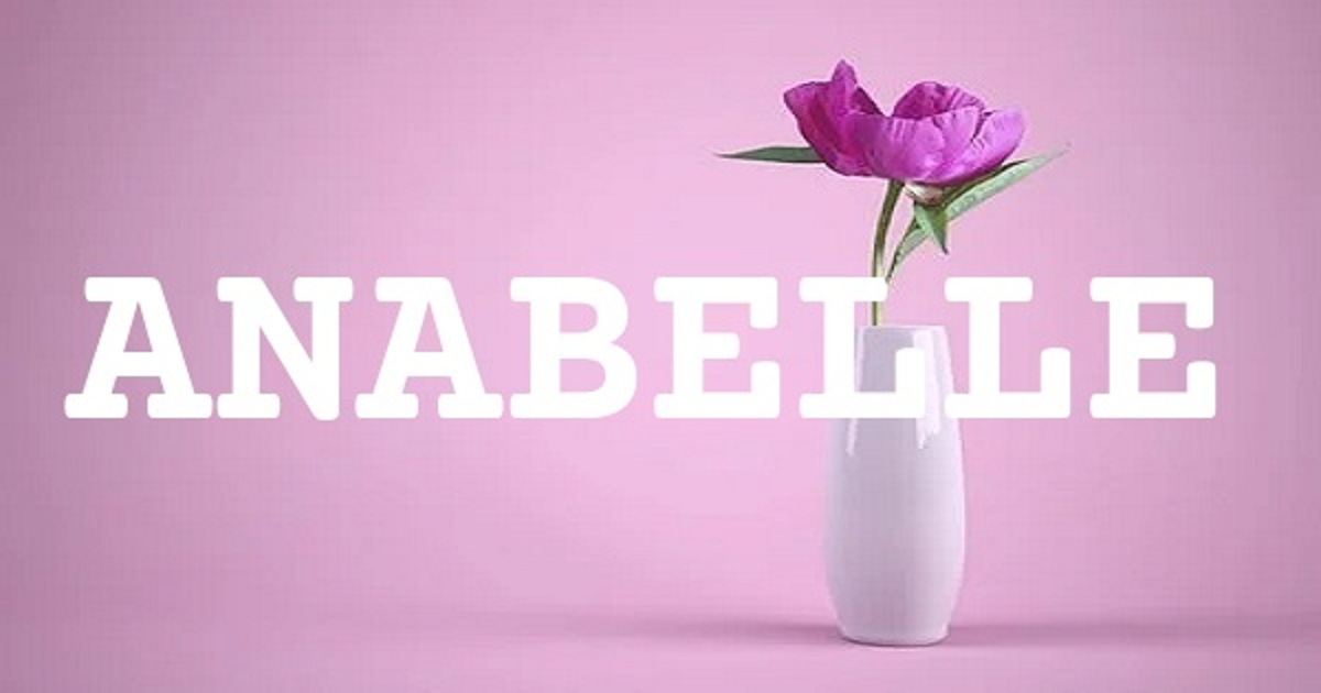 ANABELLE 英文名字意義