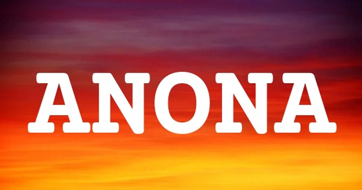 ANONA 英文名字意義