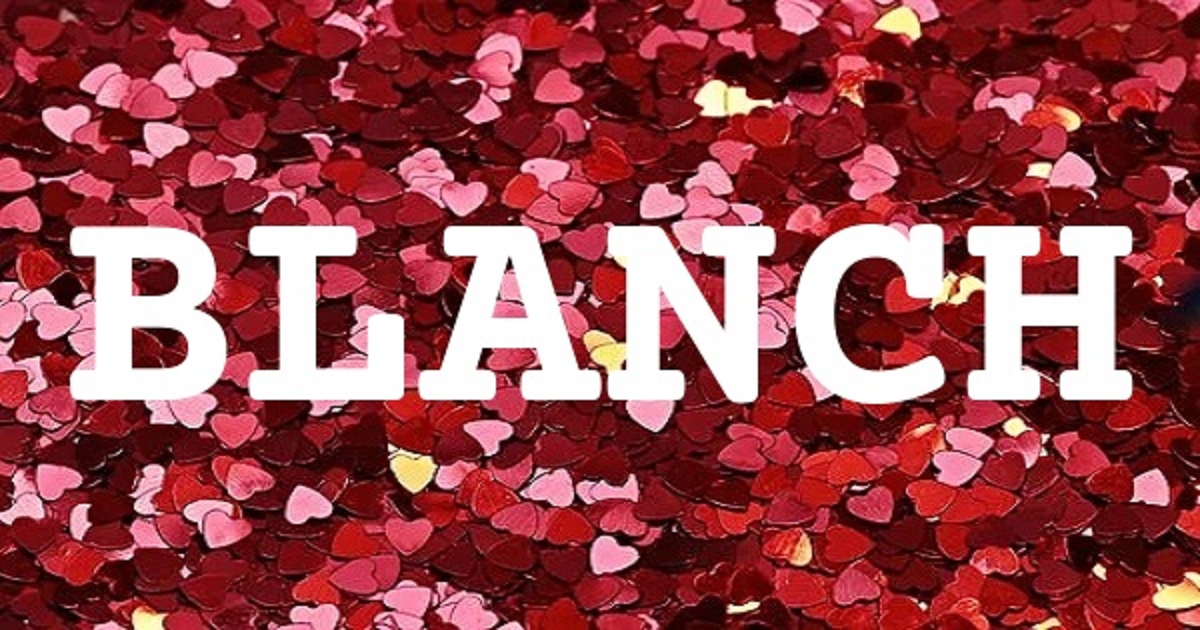 BLANCH 英文名字意義