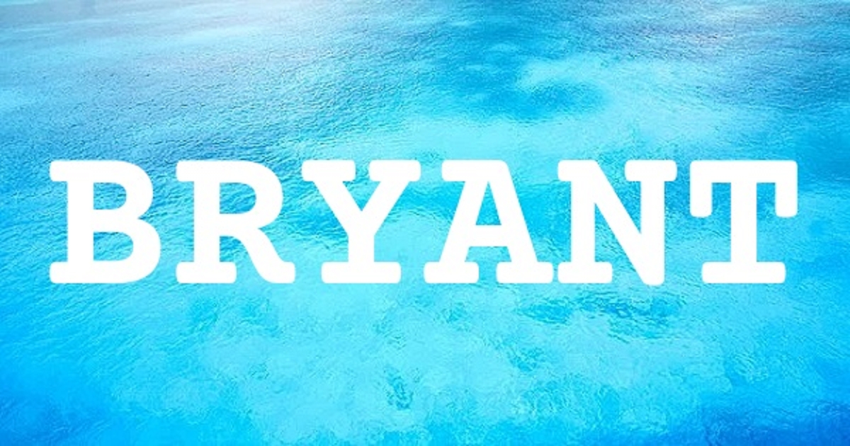 BRYANT 英文名字意義