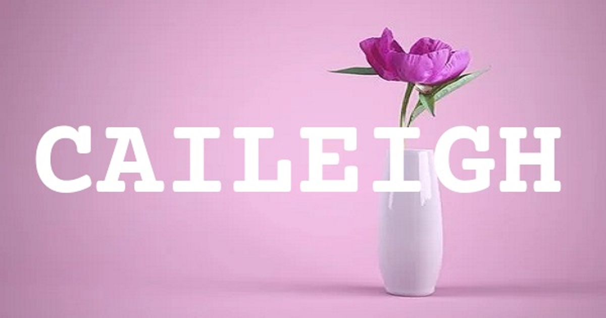 CAILEIGH 英文名字意義