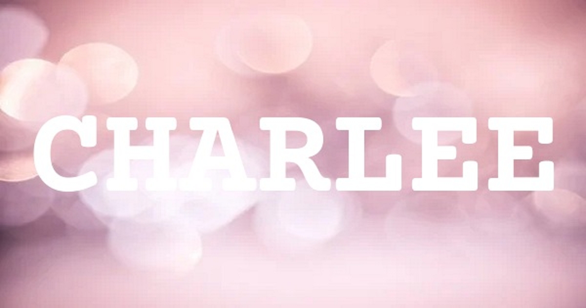 CHARLEE 英文名字意義