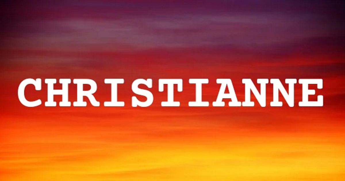 CHRISTIANNE 英文名字意義
