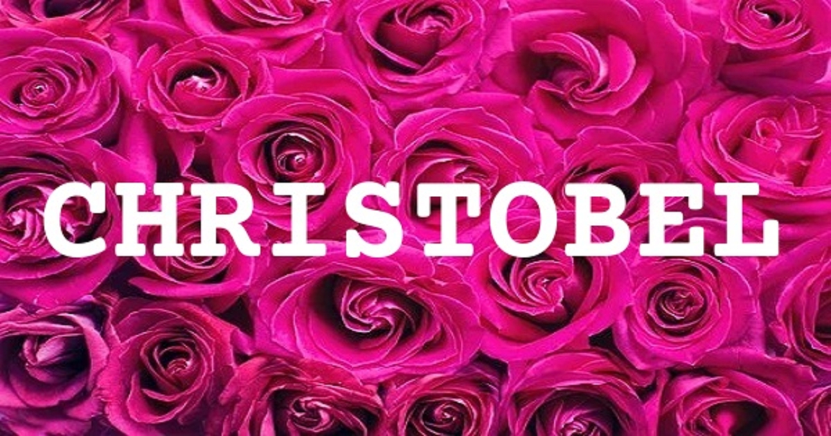 CHRISTOBEL 英文名字意義