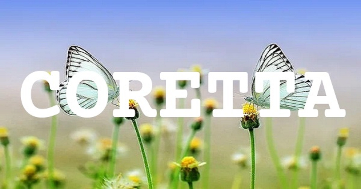 CORETTA 英文名字意義