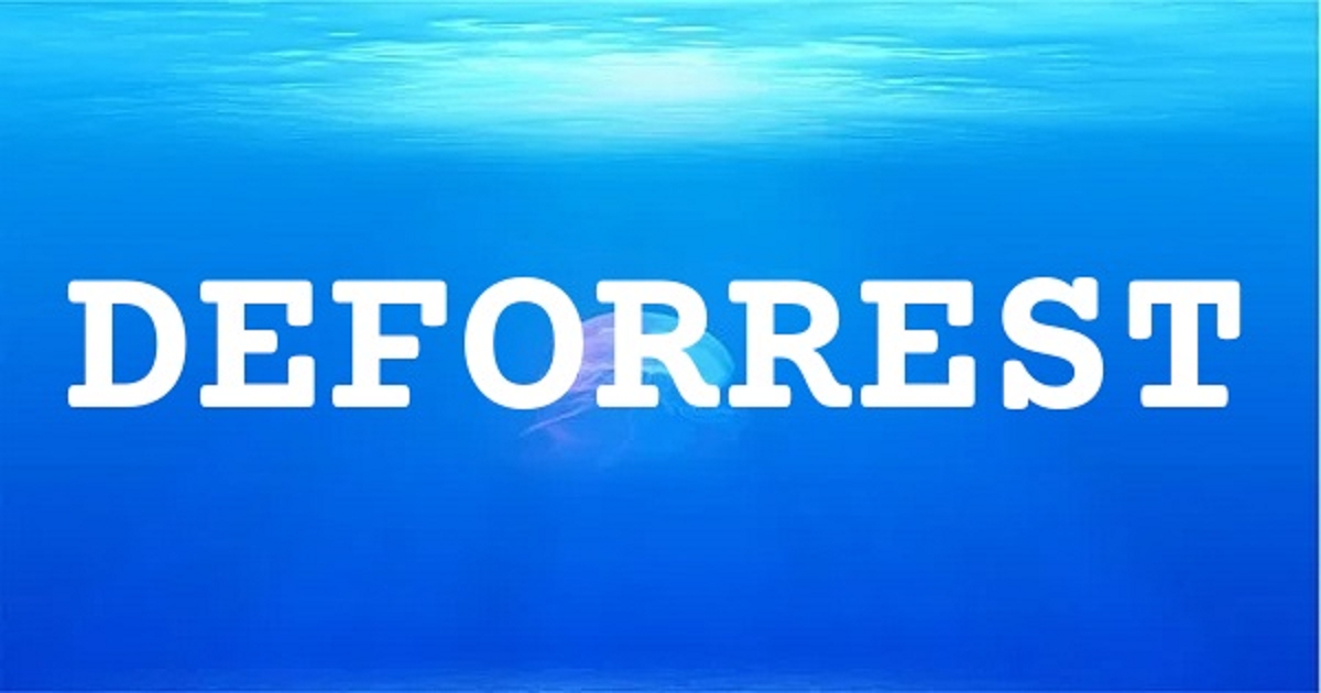 DEFORREST 英文名字意義