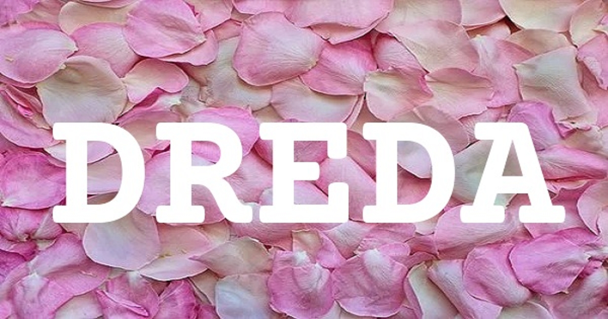 DREDA 英文名字意義