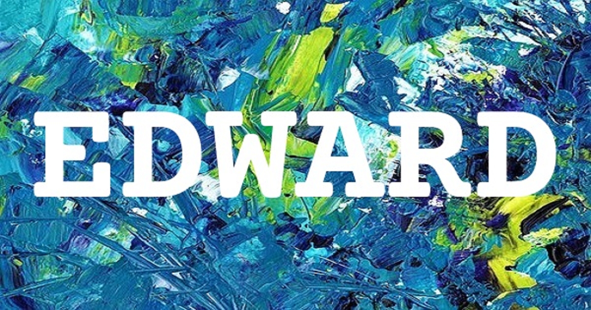 EDWARD 英文名字意義