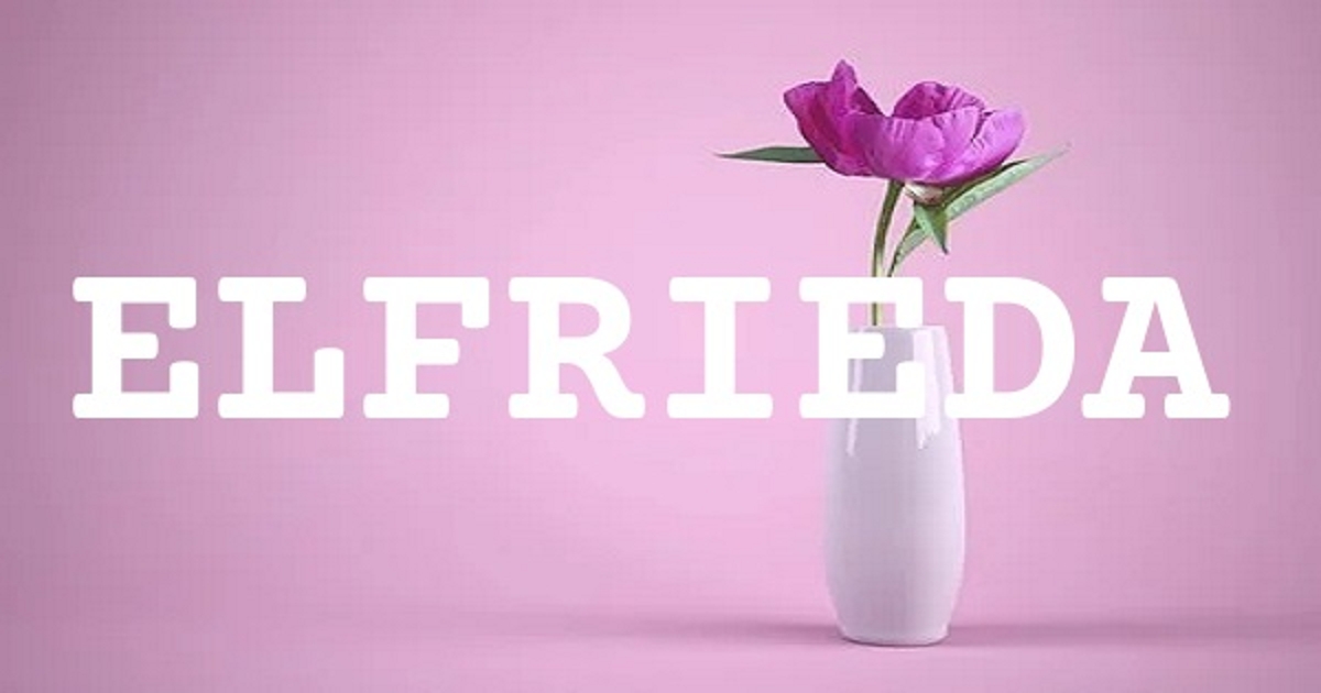 ELFRIEDA 英文名字意義