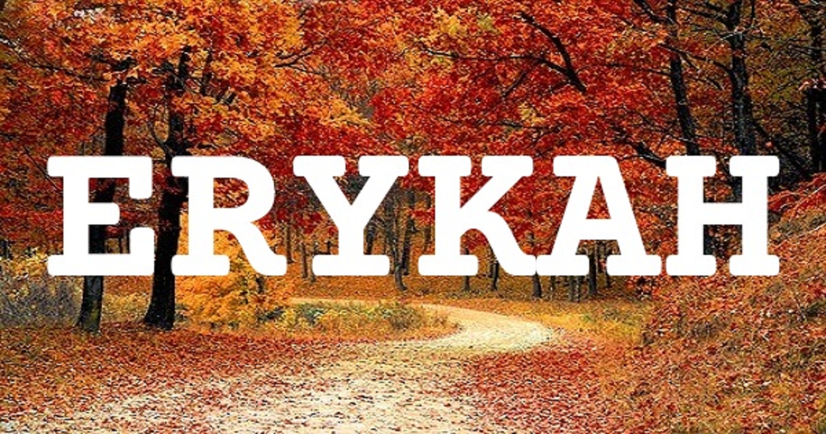 ERYKAH 英文名字意義