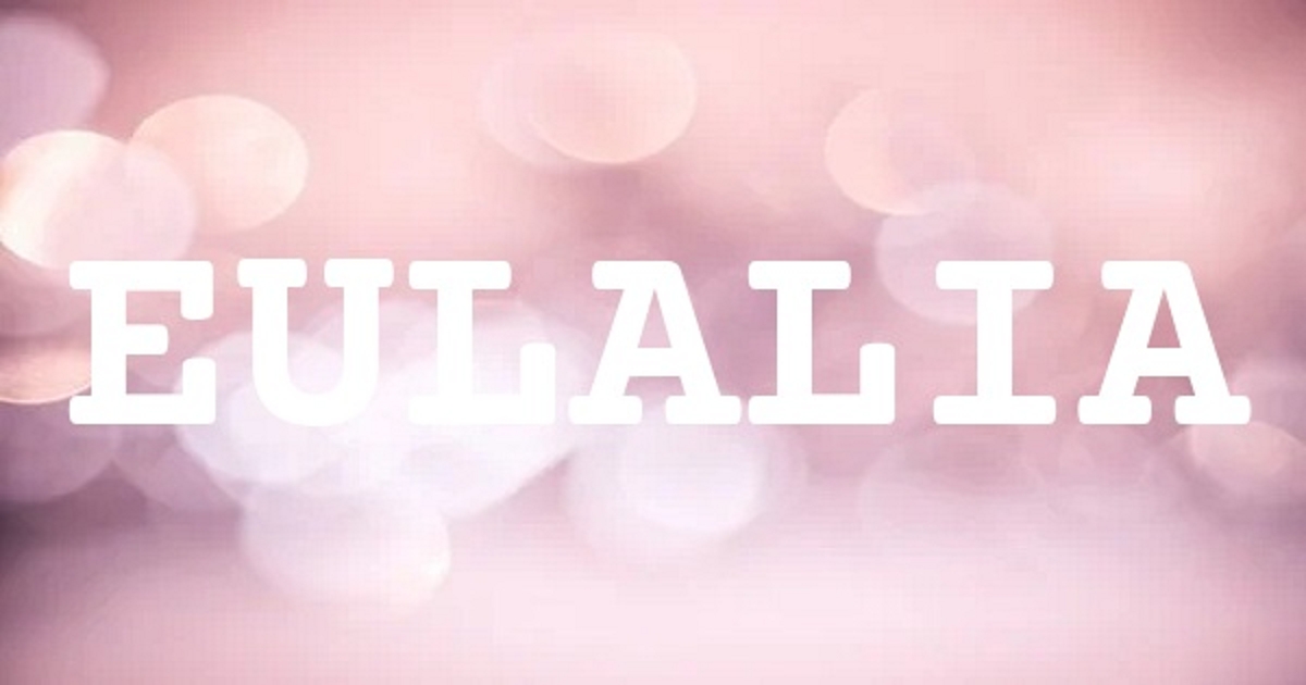 EULALIA 英文名字意義
