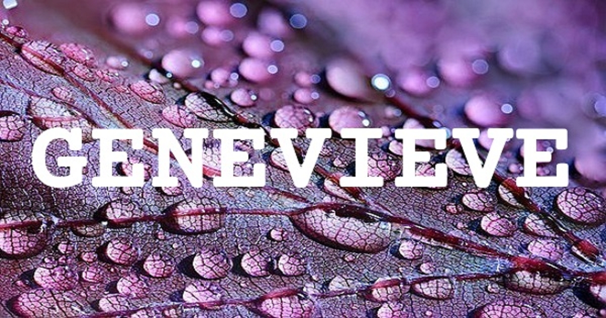 GENEVIEVE 英文名字意義