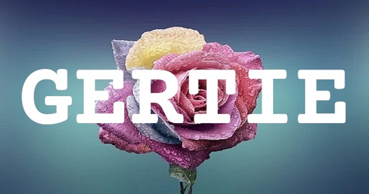 GERTIE 英文名字意義