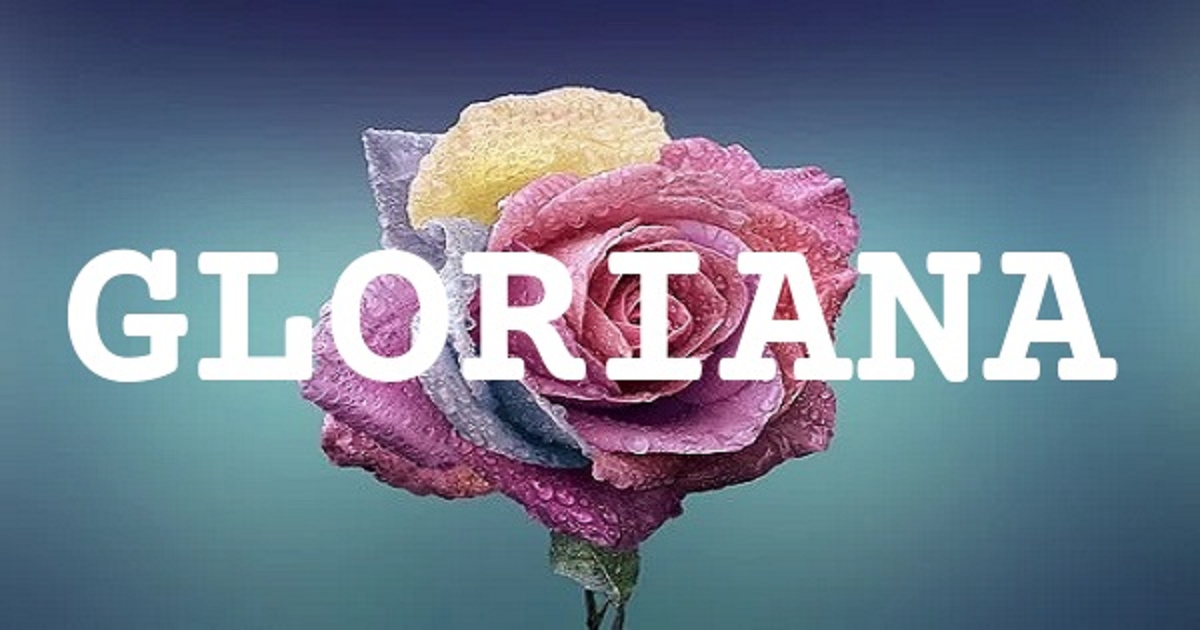 GLORIANA英文名字意思