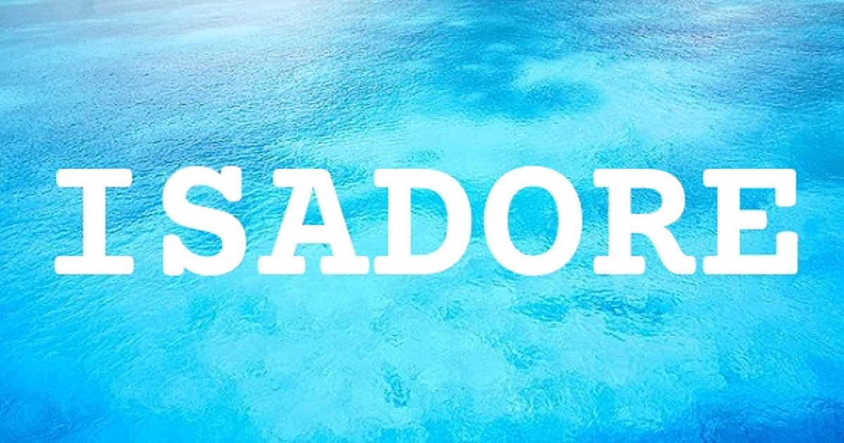 ISADORE 英文名字意義