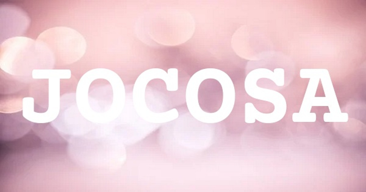JOCOSA 英文名字意義
