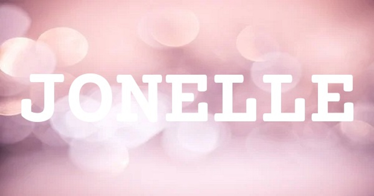 JONELLE 英文名字意義