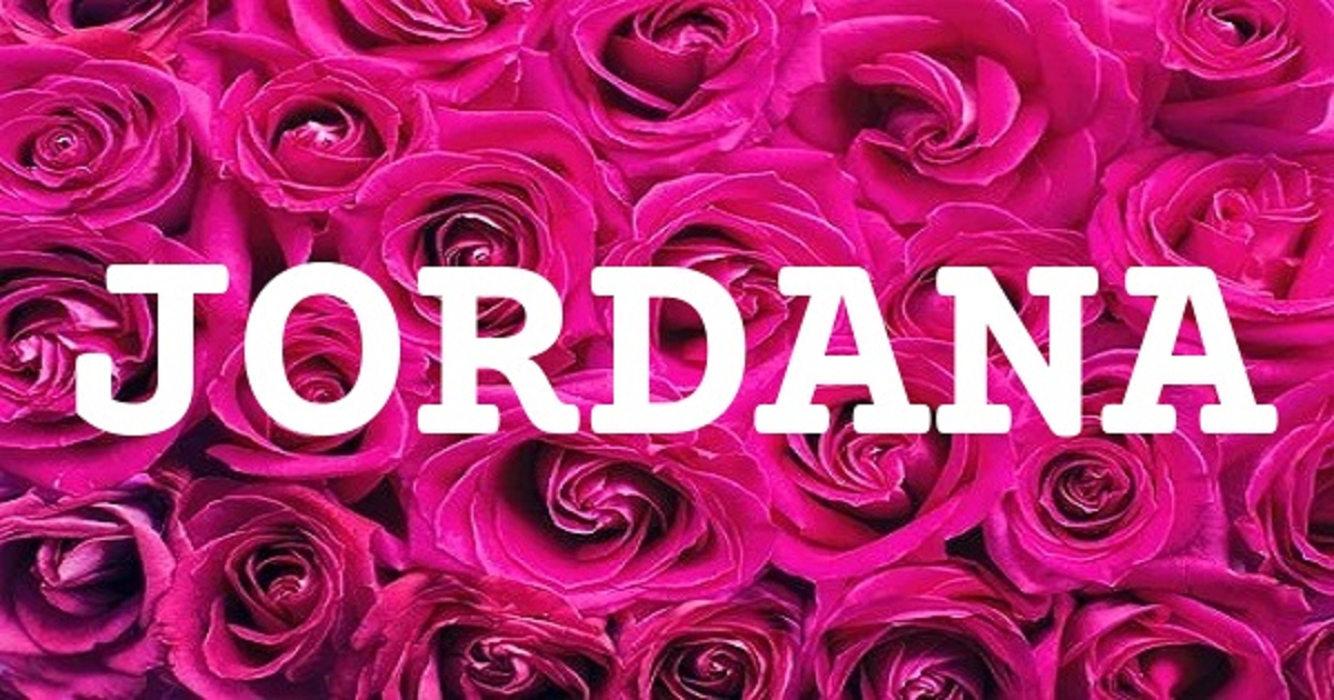 JORDANA 英文名字意義