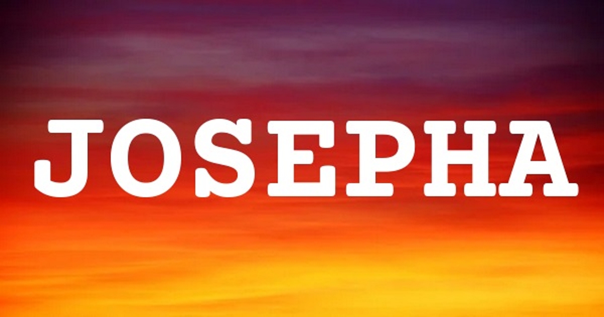 JOSEPHA 英文名字意義