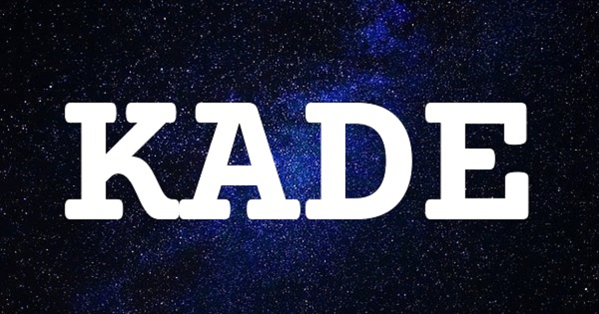 KADE 英文名字意義
