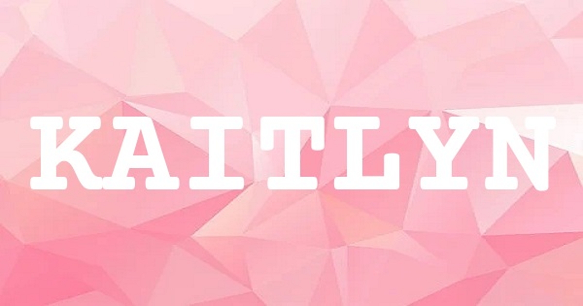 KAITLYN 英文名字意義