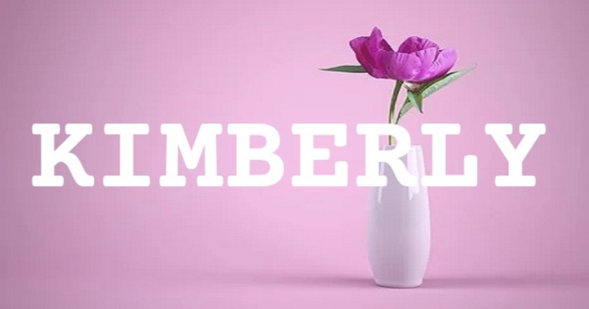 KIMBERLY 英文名字意義