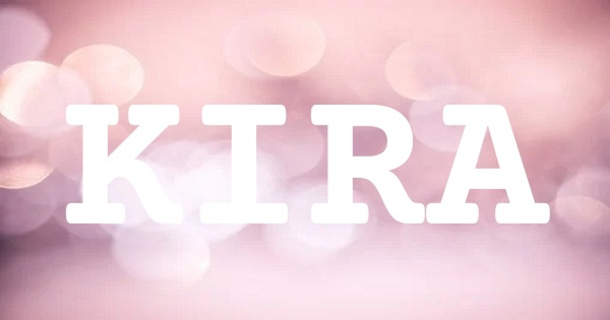 KIRA 英文名字意義