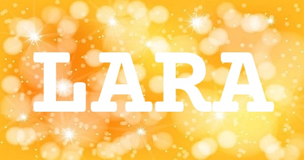 LARA 英文名字意義