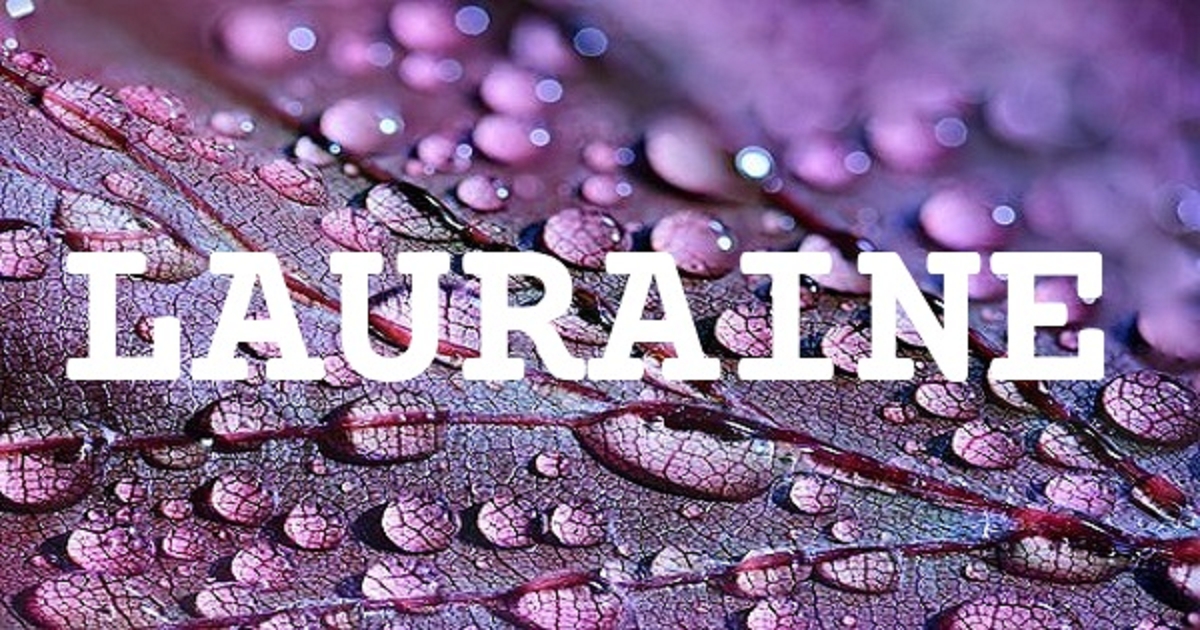LAURAINE 英文名字意義