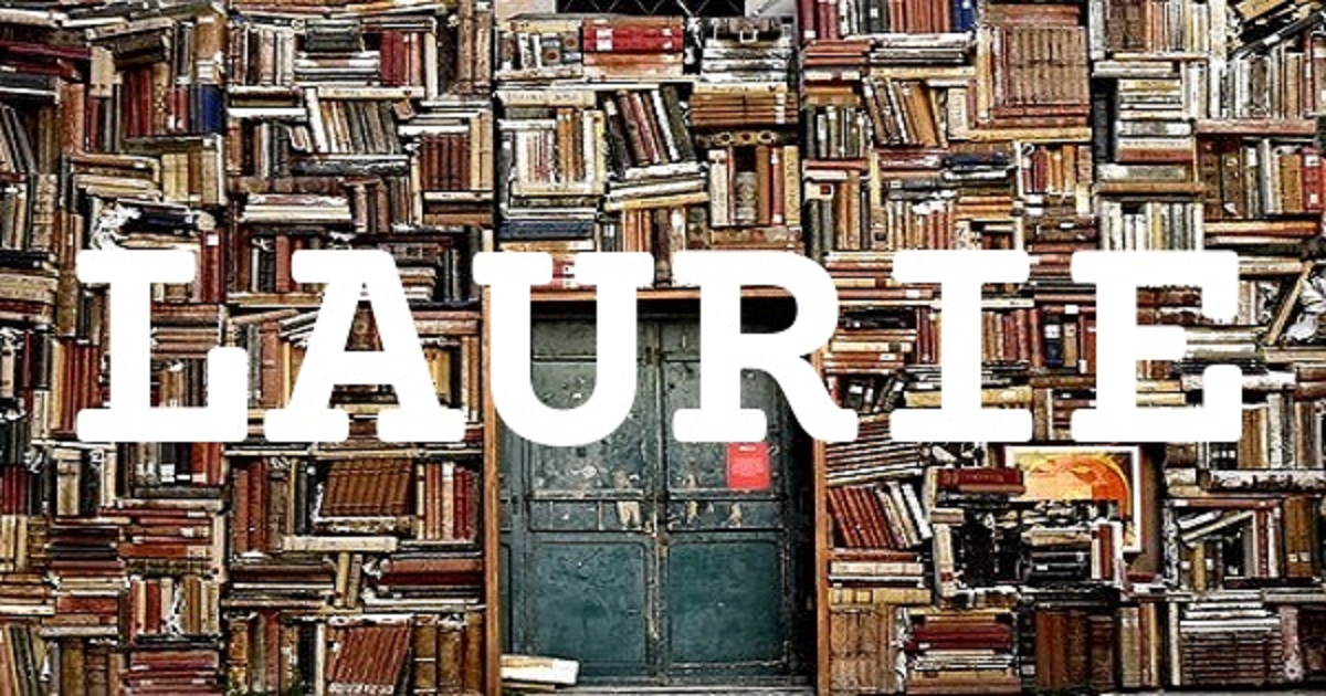 LAURIE 英文名字意義