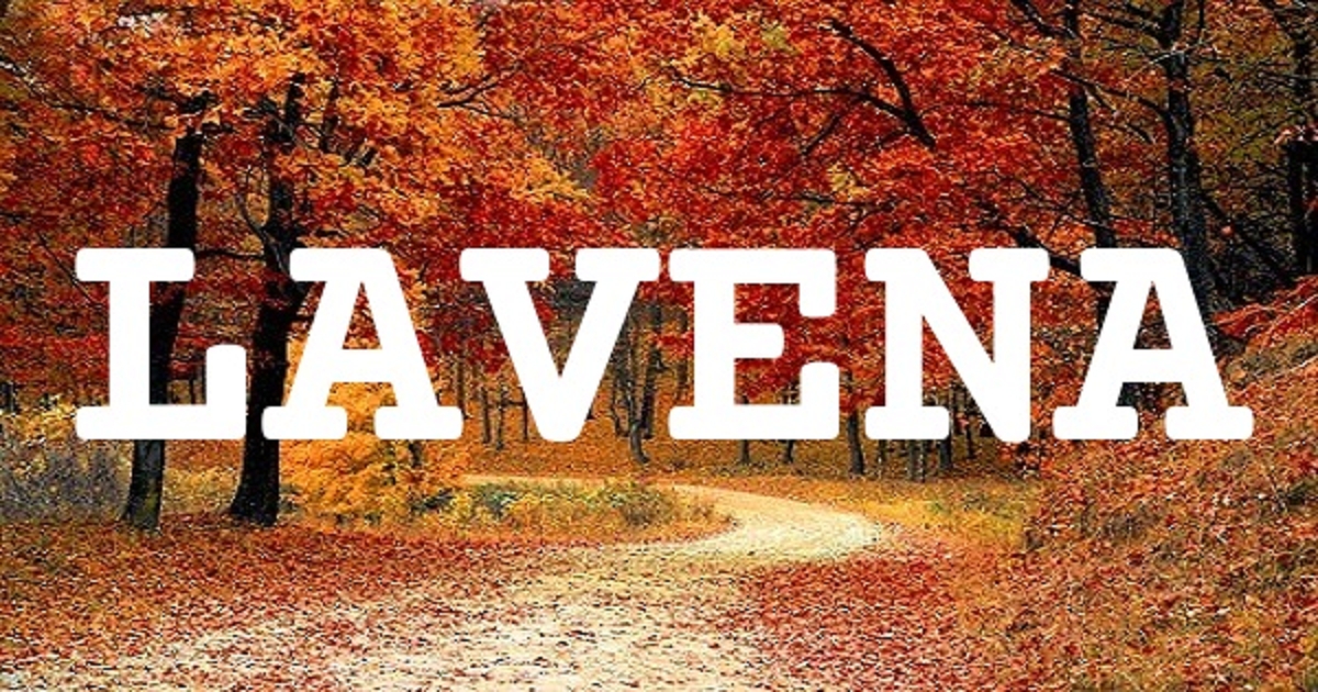 LAVENA 英文名字意義