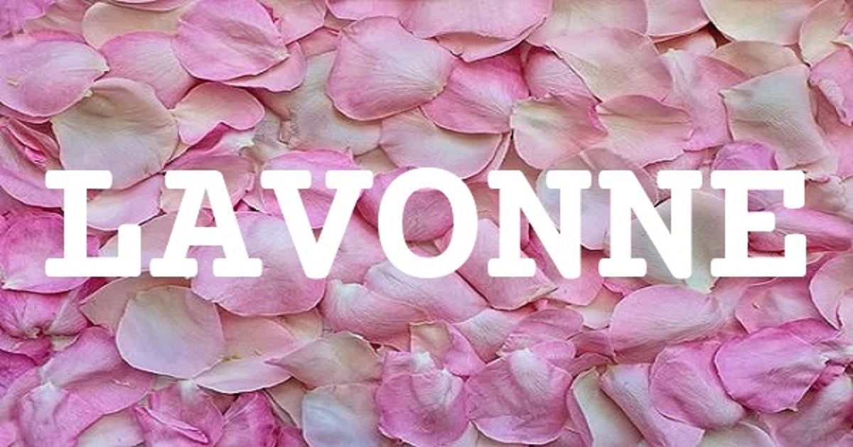 LAVONNE 英文名字意義