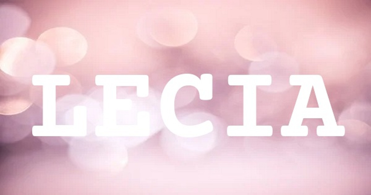 LECIA 英文名字意義