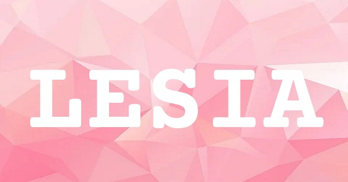 LESIA 英文名字意義