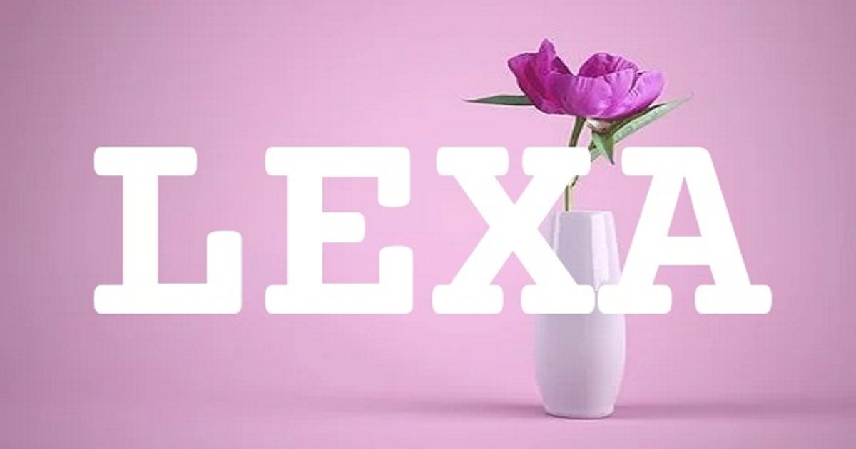 LEXA 英文名字意義