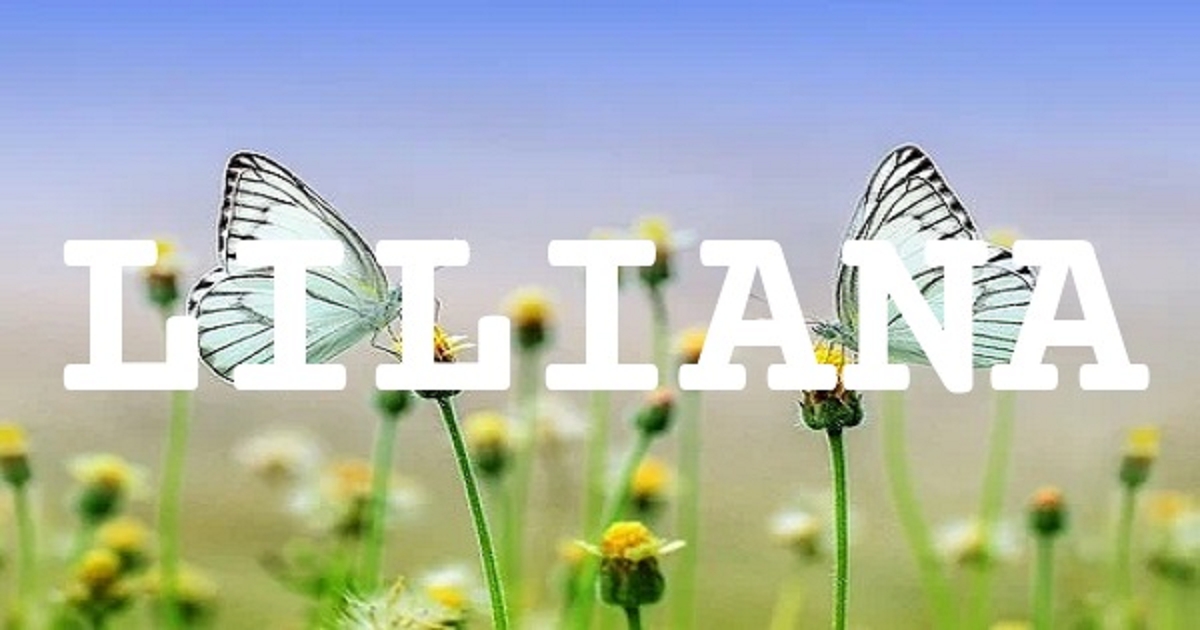 LILIANA 英文名字意義