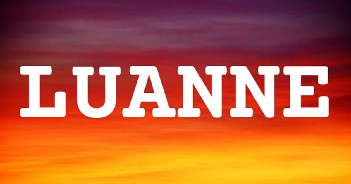 LUANNE 英文名字意義