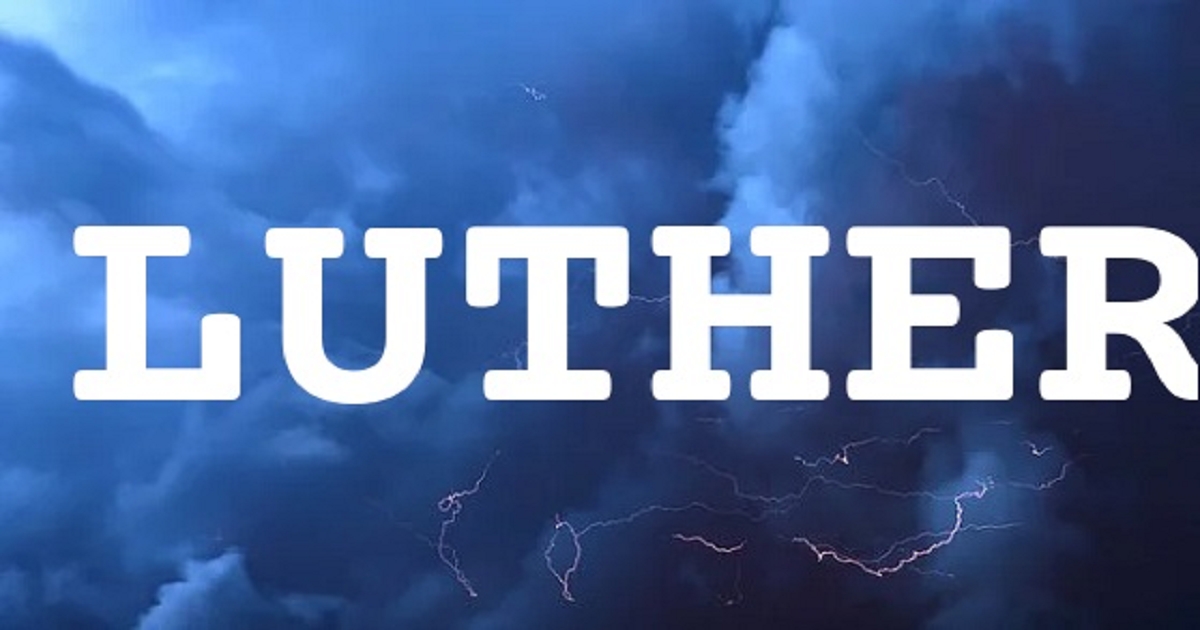 LUTHER 英文名字意義