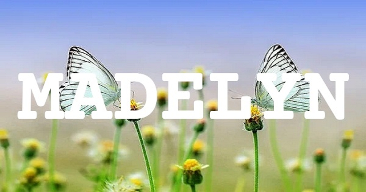 MADELYN 英文名字意義