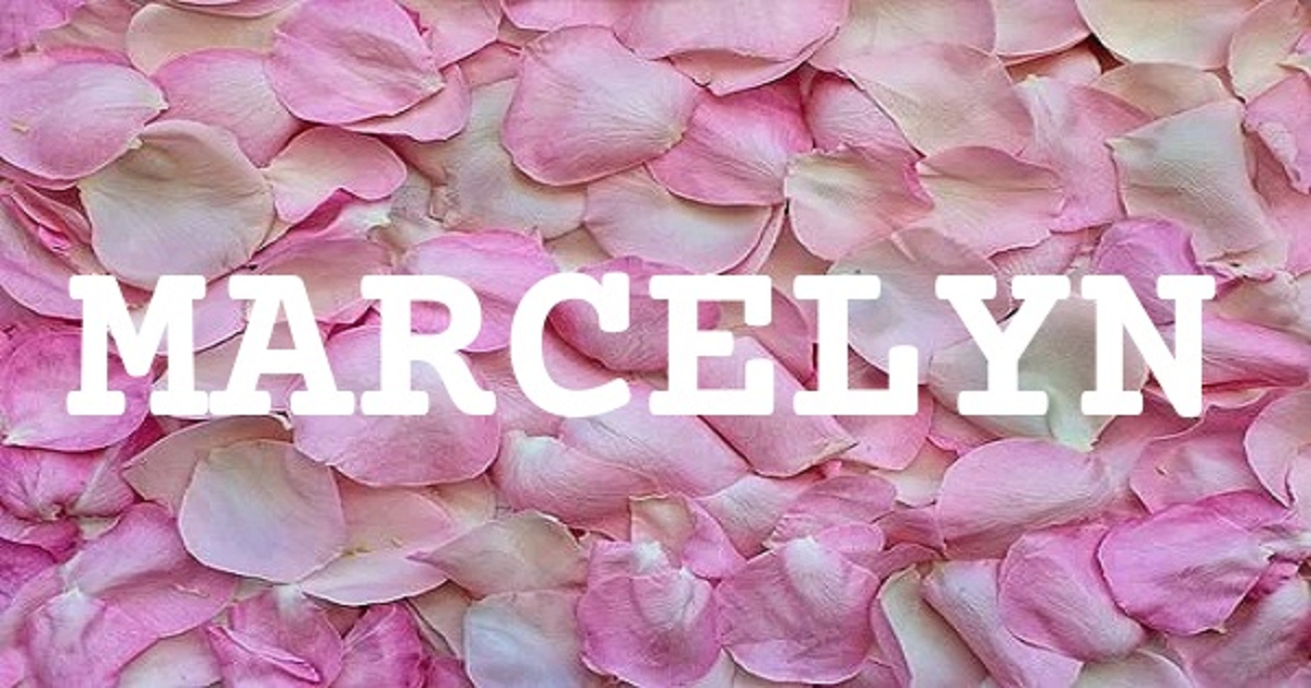 MARCELYN 英文名字意義
