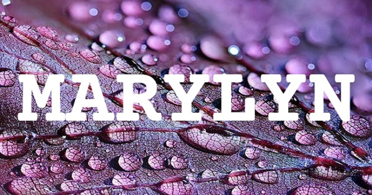 MARYLYN 英文名字意義