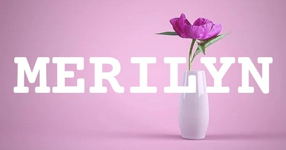 MERILYN 英文名字意義