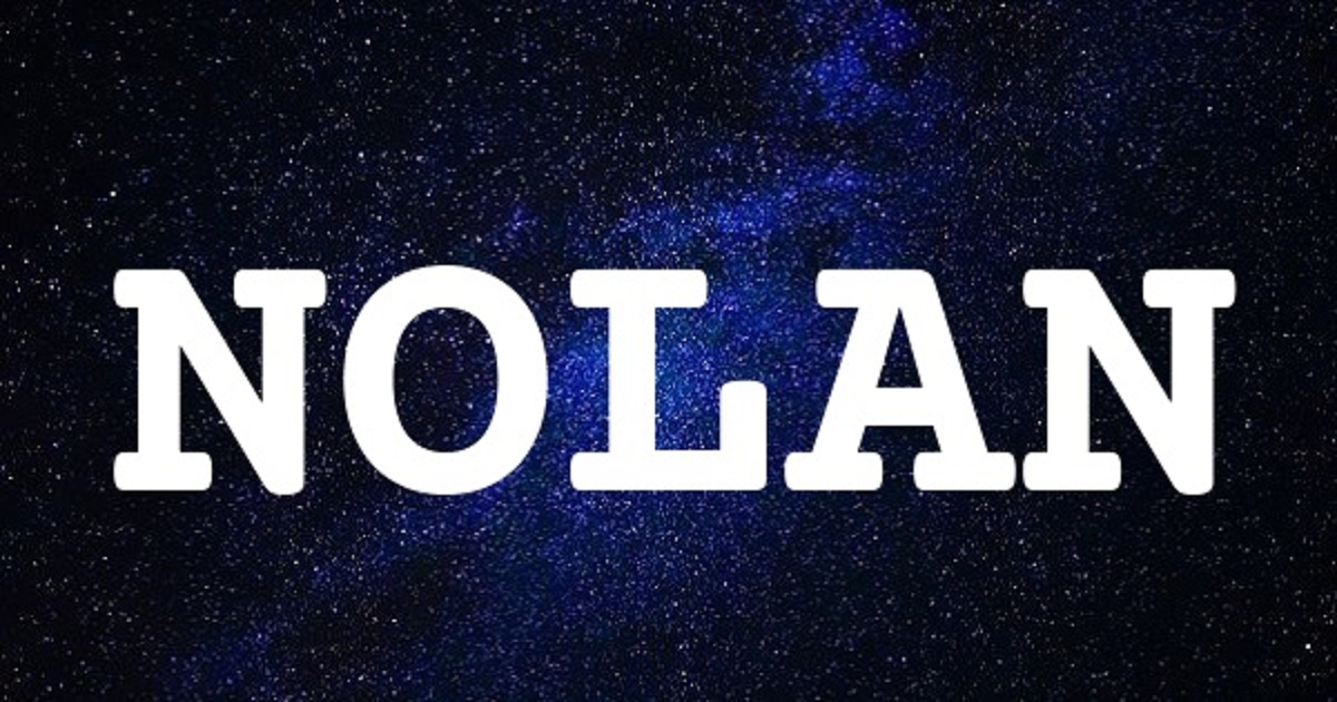 NOLAN 英文名字意義