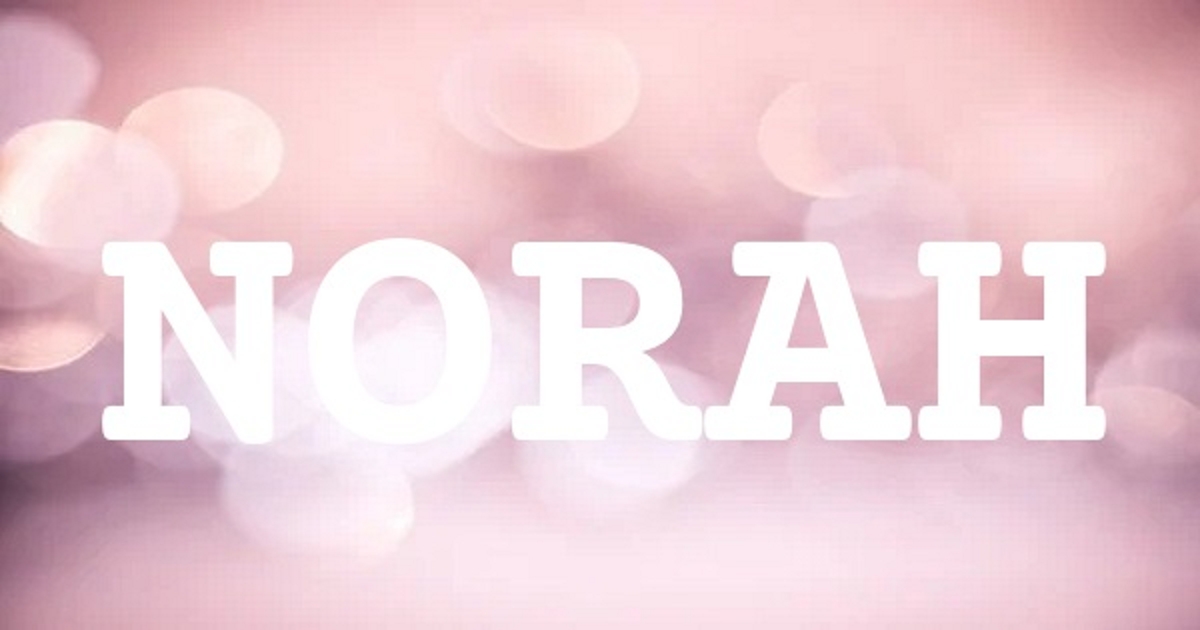 NORAH 英文名字意義