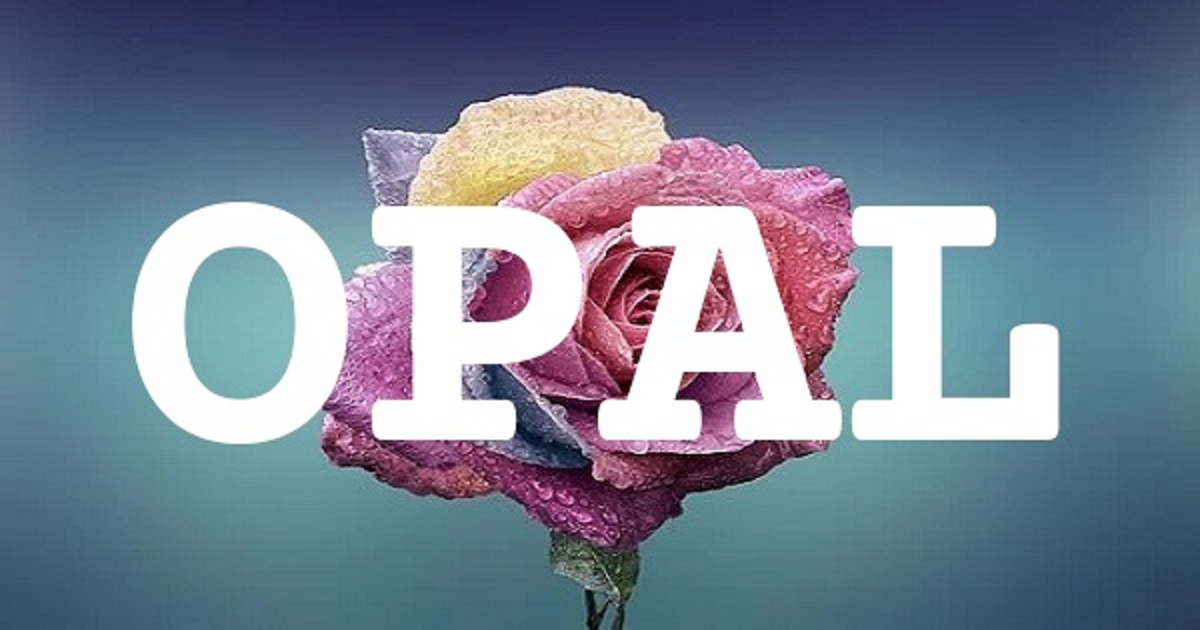 OPAL 英文名字意義