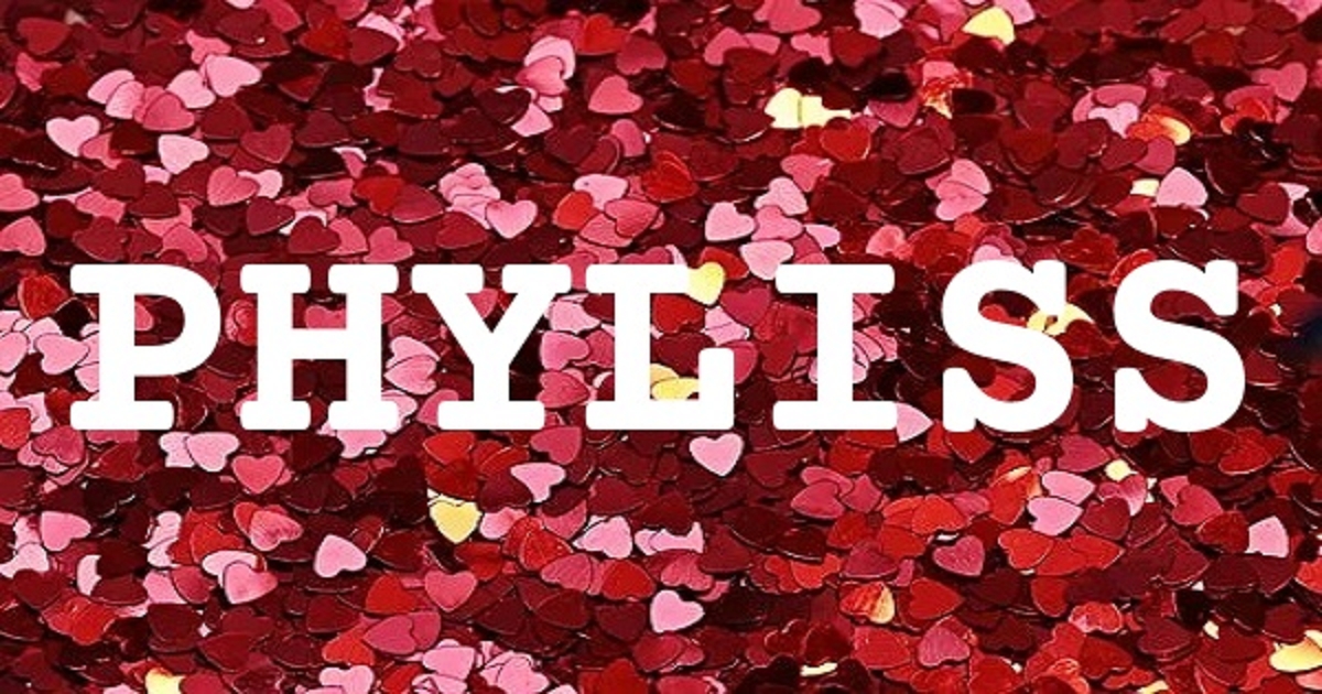 PHYLISS 英文名字意義